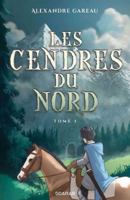 LES CENDRES DU NORD V 01 2898620122 Book Cover