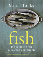 Fish: The Complete Fish and Seafood Companion 1862058334 Book Cover