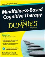 Mindfulness-Based Cognitive Therapy for Dummies 1118519469 Book Cover