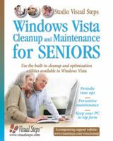 Windows Vista Cleanup and Maintenance for Seniors (Computer Books for Seniors series) 9059050363 Book Cover