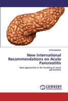 New International Recommendations on Acute Pancreatitis 6200501130 Book Cover