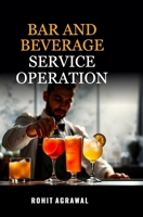 Bar and Beverage Service Operation 9362241986 Book Cover