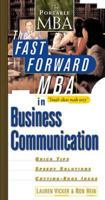 The Fast Forward MBA in Business Communication 047132731X Book Cover