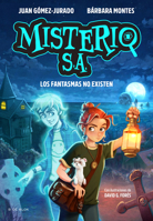 Los fantasmas no existen (Spanish Edition) B0G2J9QVY7 Book Cover