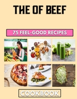 The Of Beef: Homemade Mince Pie recipes everyone loves B0BFW8C427 Book Cover
