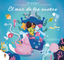 El mar de los sueños / The Sea of Dreams (Spanish Edition) 8410318458 Book Cover