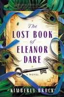 The Lost Book of Eleanor Dare 1400234204 Book Cover