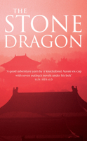 The Stone Dragon 0330423983 Book Cover