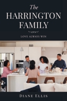 The Harrington Family: Love Always Win 1684988594 Book Cover