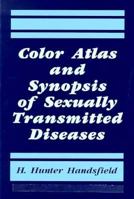 Color Atlas and Synopsis of Sexually Transmitted Diseases