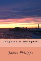 Laughter of the Spirit 153359354X Book Cover