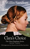 Clara's Choice 1954763573 Book Cover