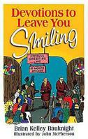 Devotions to Leave You Smiling 0687052904 Book Cover