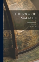 The Book of Malachi: V.14 no.13 1017212473 Book Cover