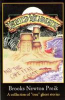 Haunted Wilmington and the Cape Fear Coast 096359673X Book Cover