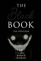 The Black Book - The Appetizer B0BW2GWGXN Book Cover