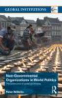 Non-Governmental Organizations in World Politics: The Construction of Global Governance 0415381258 Book Cover