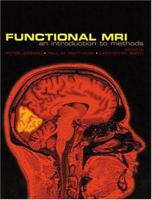 Functional MRI: An Introduction to Methods 019852773X Book Cover