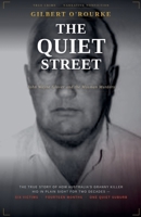 The Quiet Street: How John Wayne Glover Terrorised Sydney's North Shore B0H6YB2X7X Book Cover