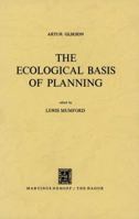 The Ecological Basis of Planning 9024711932 Book Cover