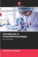 Introdução à Cronofarmacologia (Portuguese Edition) 6209512356 Book Cover