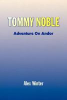 Tommy Noble 1436305039 Book Cover