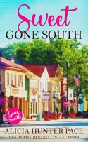 Sweet Gone South B08RQSLN5Y Book Cover