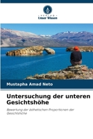 Untersuchung der unteren Gesichtshöhe (German Edition) 6209446035 Book Cover