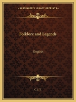 English Fairy Tales, Folklore and Legends 935608565X Book Cover