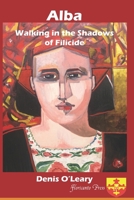 Alba Walking in the Shadows of Filicide 1951088158 Book Cover