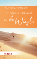Spirituelle Auszeit in Der Wuste: Impulse Zum Auftanken 3451377136 Book Cover