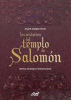 Los misterios del templo de Salomón (Spanish Edition) 1644610582 Book Cover