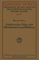 Elektrische Ofen Mit Heizkorpern Aus Wolfram 332298205X Book Cover