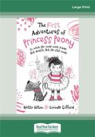 The First Adventures of Princess Peony 0369329848 Book Cover