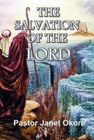 The Salvation of the Lord 1507710038 Book Cover