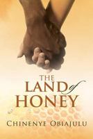 The Land of Honey 1590951786 Book Cover
