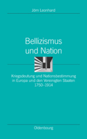 Bellizismus Und Nation 3486585169 Book Cover