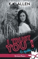 I trust you !: En équilibre, T3 (French Edition) B0CSYJVLJN Book Cover