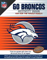 Go Broncos Activity Book 1941788246 Book Cover