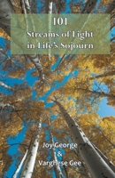 101 Streams of Light in Life's Sojourn 8184656769 Book Cover