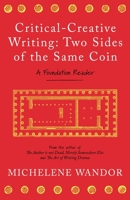 Critical-Creative Writing: Two Sides of the Same Coin 180046505X Book Cover