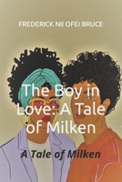 The Boy in Love: A Tale of Milken: A Tale of Milken B09V64PQMT Book Cover