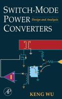 Switch-Mode Power Converters: Design and Analysis 0120887959 Book Cover