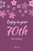 Enjoy in your 70th birthday: GUEST BOOK 1696298733 Book Cover