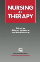 Nursing as Therapy 0412354403 Book Cover