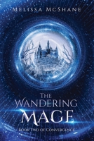 The Wandering Mage 0986402699 Book Cover