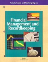 Financial Management and Recordkeeping Activity Guide and Working Papers Book 2: Chapters 10-20 0028011082 Book Cover