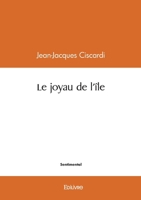 Le joyau de l'île (French Edition) 2414620110 Book Cover