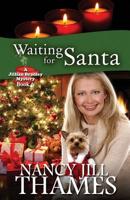 Waiting for Santa 1468006290 Book Cover