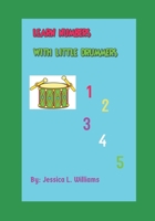 Learn Numbers with Little Drummers B099C8FBWM Book Cover